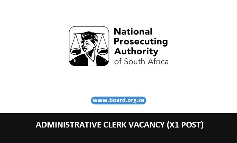 ADMINISTRATIVE CLERK VACANCY (X1 POST)