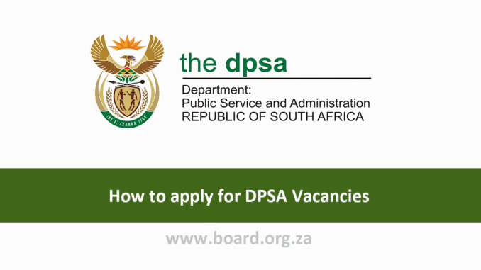 How to apply for DPSA Vacancies