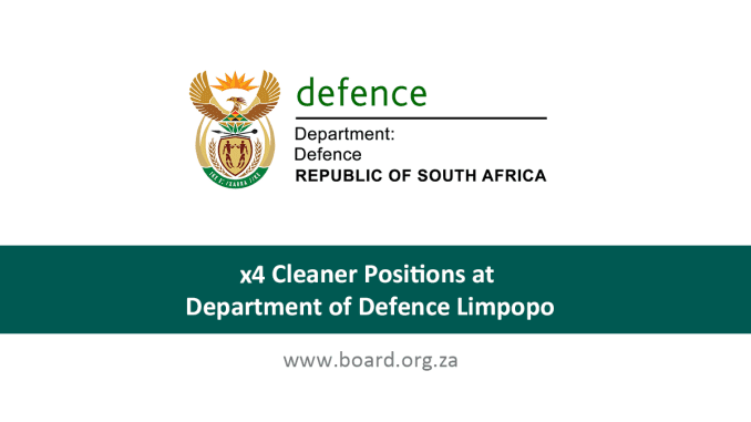 x4 Cleaner Positions at Department of Defence Limpopo