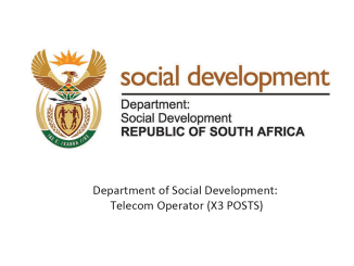 Department of Social Development: Telecom Operator (X3 POSTS)