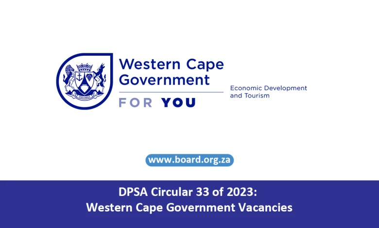 DPSA Circular 33 of 2023: Western Cape Government Vacancies