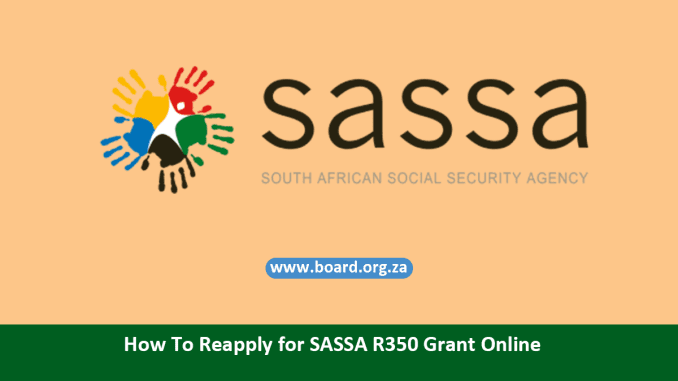 How To Reapply for SASSA R350 Grant Online