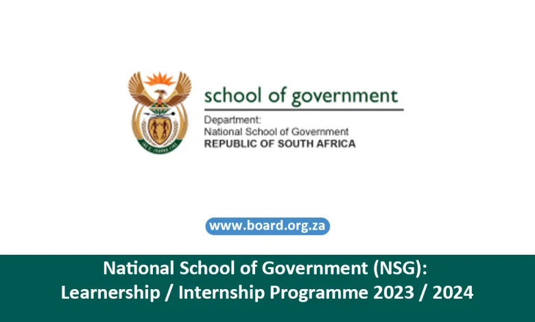 National School of Government (NSG): Learnership / Internship Programme 2023 / 2024