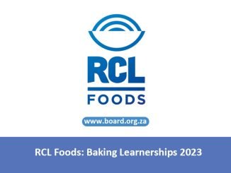 RCL Foods: Baking Learnerships 2023