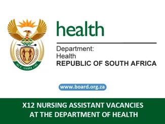 X12 NURSING ASSISTANT VACANCIES AT THE DEPARTMENT OF HEALTH