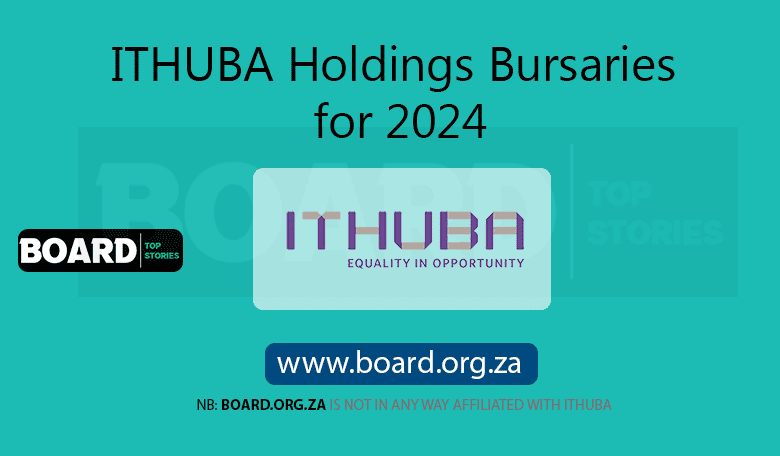 ITHUBA Holdings Bursaries for 2024