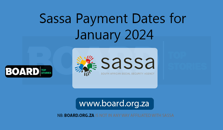 Sassa Payment Dates for January 2024