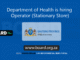 Department of Health is hiring Operator (Stationary Store)