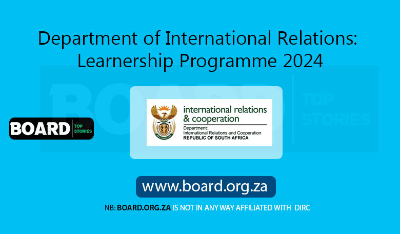 Department of International Relations: Learnership Programme 2024