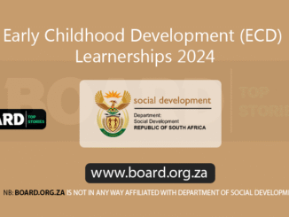 Early Childhood Development (ECD) Learnerships 2024