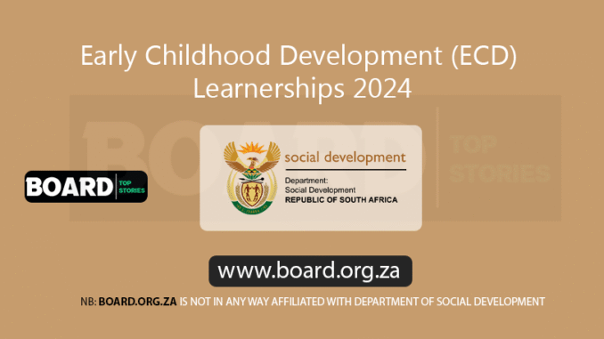 Early Childhood Development (ECD) Learnerships 2024