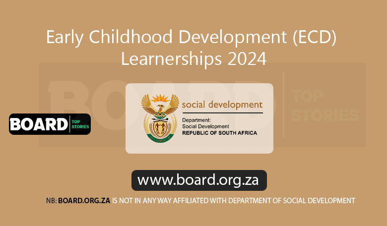 Early Childhood Development (ECD) Learnerships 2024