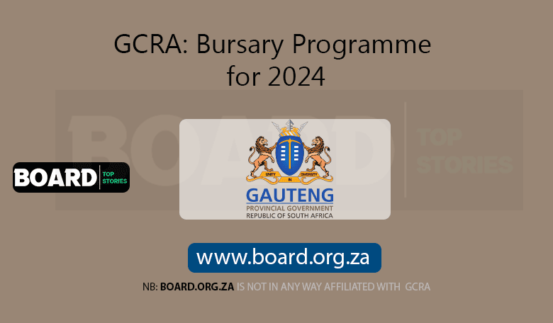 GCRA: Bursary Programme for 2024