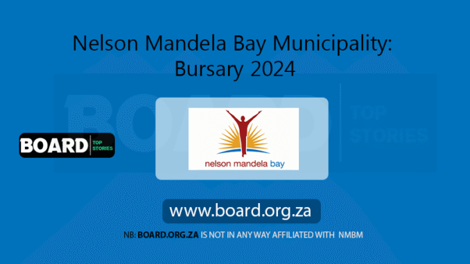 Nelson Mandela Bay Municipality: Bursary 2024