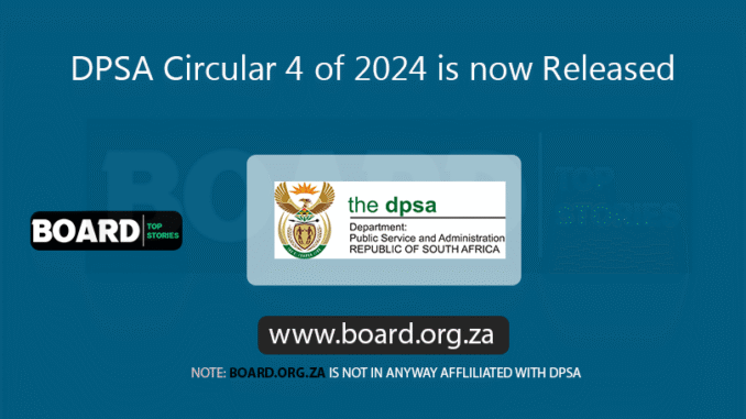 DPSA Circular 4 of 2024 is now Released