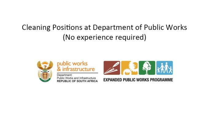 Cleaning Positions at Department of Public Works (No experience required)