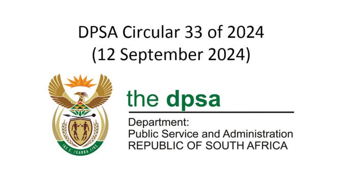 DPSA Circular 33 of 2024 (12 September 2024)
