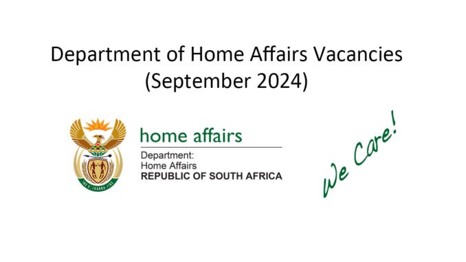 Department of Home Affairs Vacancies (September 2024)