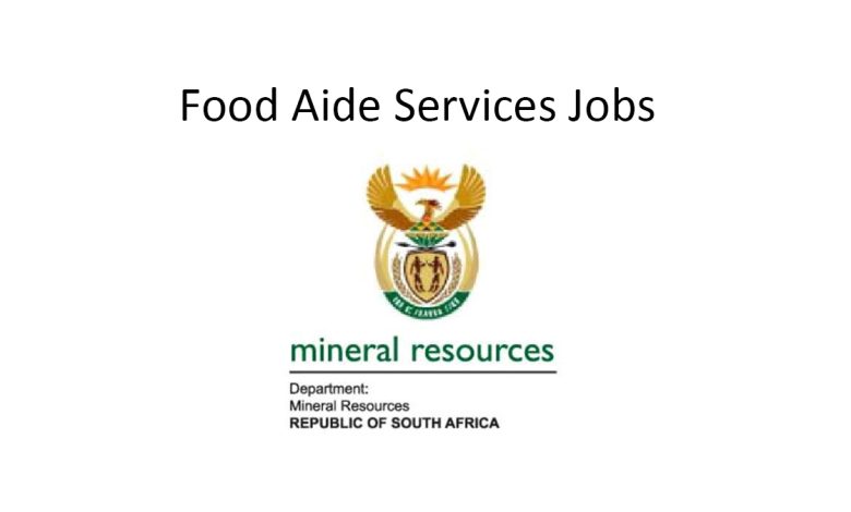 Food Aide Services Jobs at Department of Mineral Resources and Energy