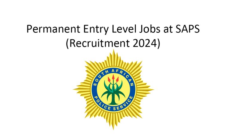 Permanent Entry Level Jobs at SAPS (Recruitment 2024)