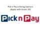 Pick n Pay is hiring Cashiers (Apply with Grade 10)