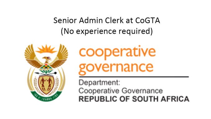 Senior Admin Clerk at CoGTA (No experience required)