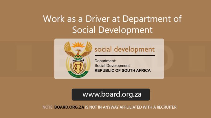 Work as a Driver at Department of Social Development