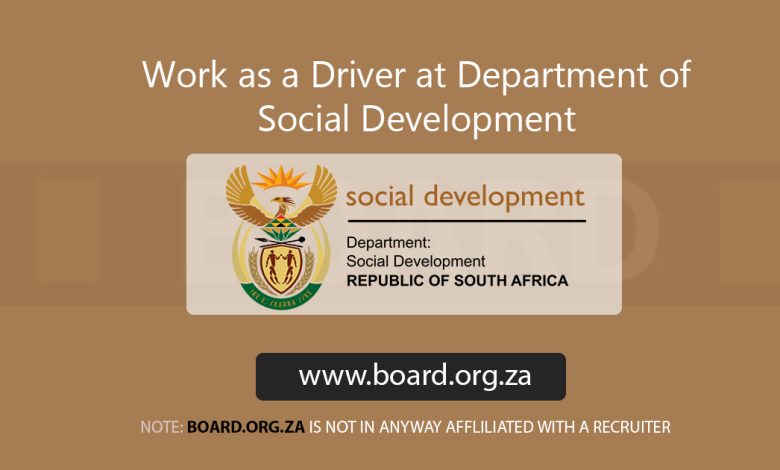 Work as a Driver at Department of Social Development