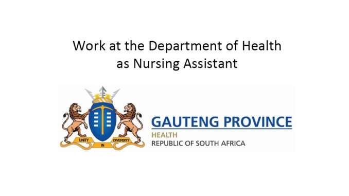 Work at the Department of Health as Nursing Assistant