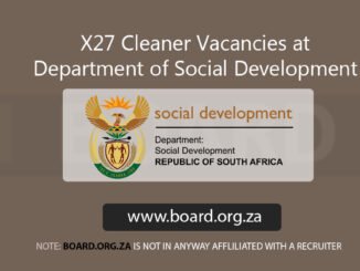 X27 Cleaner Vacancies at Department of Social Development