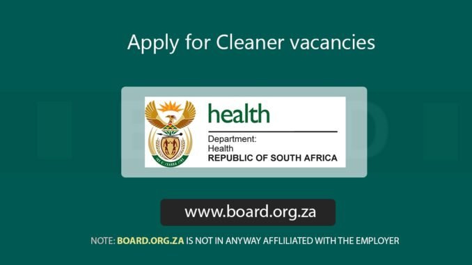 Apply for Cleaner vacancies (X3 Posts) at Department of Health