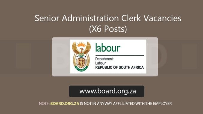 Senior Administration Clerk Vacancies (X6 Posts)